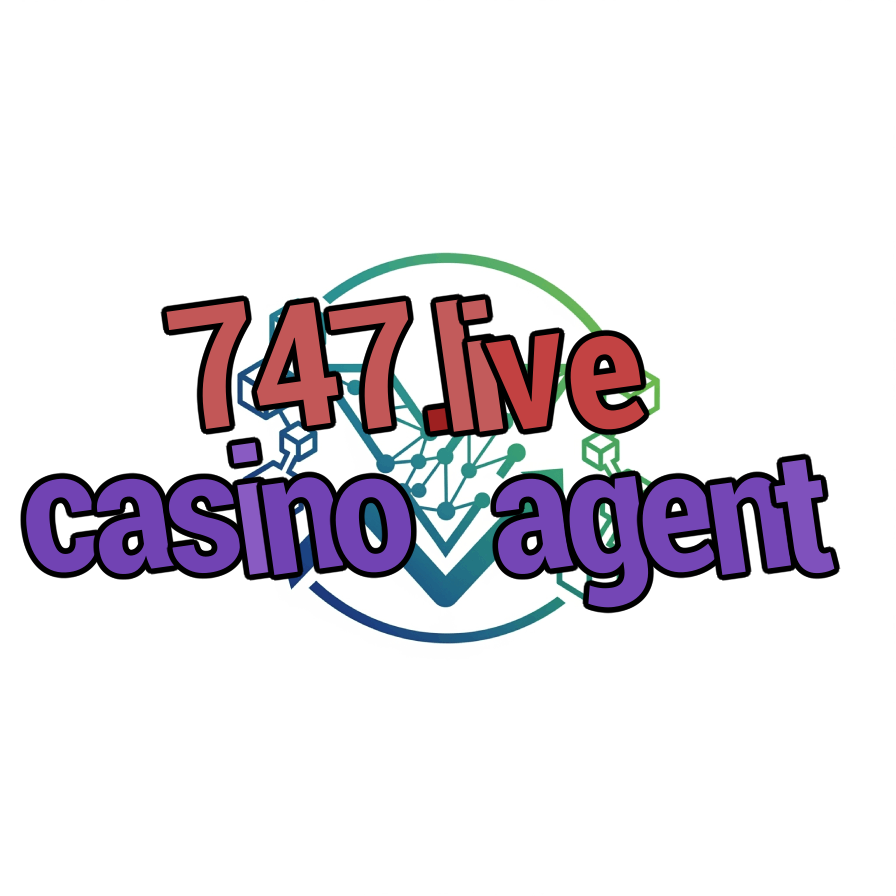 747.live casino agent